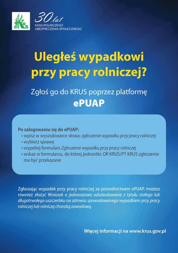 Miniaturka artykułu Informacja Placówki Terenowej KRUS w Chełmie o możliwości zgłoszenia wypadku przy pracy rolniczej poprzez platformę ePUAP