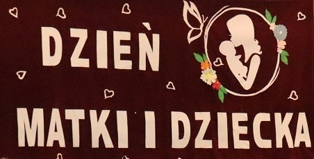 Miniaturka artykułu DZIEŃ  MATKI I DZIECKA