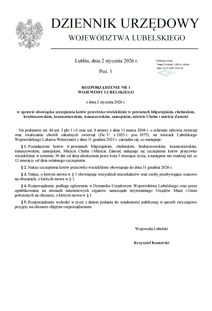 Miniaturka artykułu Rozporządzenie nr 1 Wojewody Lubelskiego z dnia 2 stycznia 2026 r. w sprawie obowiązku szczepienia kotów przeciwko wściekliźnie w powiatach biłgorajskim, chełmskim, hrubieszowskim, krasnostawskim, tomaszowskim, zamojskim, mieście Chełm i mieście Zamość